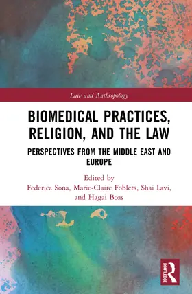 Sona / Foblets / Lavi |  Biomedical Practices, Religion, and the Law | Buch |  Sack Fachmedien