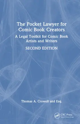 Crowell / Crowell, Esq. |  The Pocket Lawyer for Comic Book Creators | Buch |  Sack Fachmedien