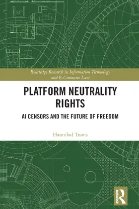 Travis |  Platform Neutrality Rights | Buch |  Sack Fachmedien