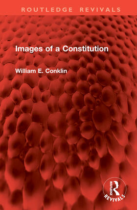 Conklin |  Images of a Constitution | Buch |  Sack Fachmedien