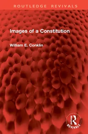 Conklin | Images of a Constitution | Buch | 978-1-032-80283-1 | www.sack.de