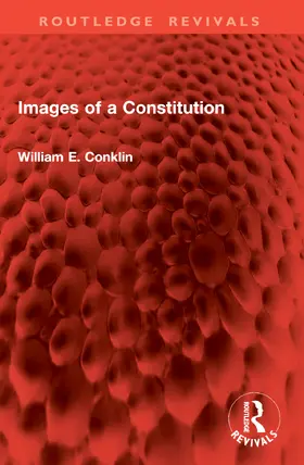 Conklin |  Images of a Constitution | Buch |  Sack Fachmedien