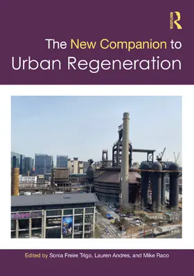 Freire Trigo / Andres / Raco |  The New Companion to Urban Regeneration | Buch |  Sack Fachmedien