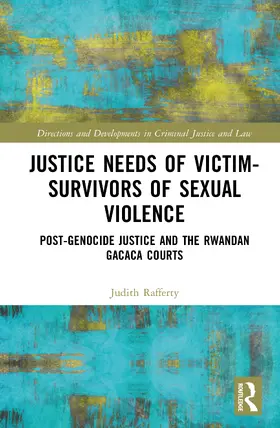 Herrmann-Rafferty |  Justice Needs of Victim-Survivors of Sexual Violence | Buch |  Sack Fachmedien