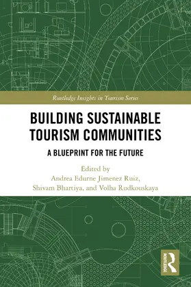 Ruiz / Bhartiya / Rudkouskaya |  Building Sustainable Tourism Communities | Buch |  Sack Fachmedien