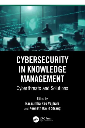 Vajjhala / Strang | Cybersecurity in Knowledge Management | Buch | 978-1-032-80677-8 | www.sack.de