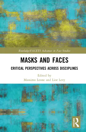 Levy / Leone |  Masks and Faces | Buch |  Sack Fachmedien