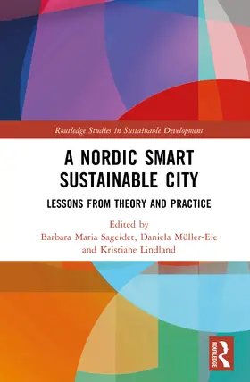 Sageidet / Müller-Eie / Lindland |  A Nordic Smart Sustainable City | Buch |  Sack Fachmedien