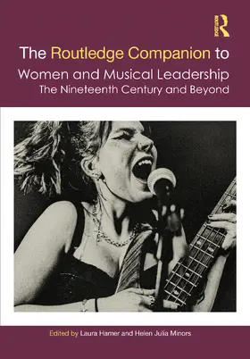 Hamer / Minors |  The Routledge Companion to Women and Musical Leadership | Buch |  Sack Fachmedien