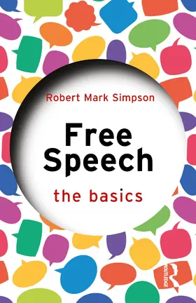 Simpson | Free Speech: The Basics | Buch | 978-1-032-81225-0 | www.sack.de