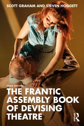 Graham / Hoggett | The Frantic Assembly Book of Devising Theatre | Buch | 978-1-032-81310-3 | www.sack.de