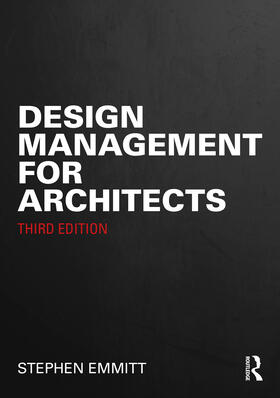 Emmitt | Design Management for Architects | Buch | 978-1-03-281337-0 | sack.de