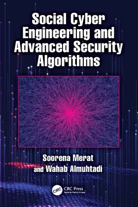 Merat / Almuhtadi |  Social Cyber Engineering and Advanced Security Algorithms | Buch |  Sack Fachmedien