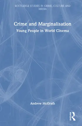McGrath |  Crime and Marginalisation | Buch |  Sack Fachmedien