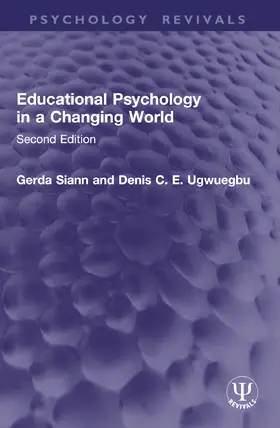 Ugwuegbu / Siann | Educational Psychology in a Changing World | Buch | 978-1-032-81810-8 | www.sack.de