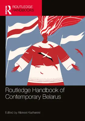 Kazharski |  Routledge Handbook of Contemporary Belarus | Buch |  Sack Fachmedien