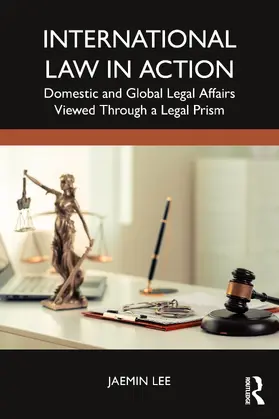 Lee |  International Law in Action | Buch |  Sack Fachmedien