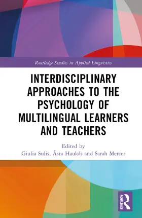 Haukas / Sulis / Haukås |  Interdisciplinary Approaches to the Psychology of Multilingual Learners and Teachers | Buch |  Sack Fachmedien