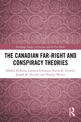 Al-Rawi / Celestini / Stewart |  The Canadian Far-Right and Conspiracy Theories | Buch |  Sack Fachmedien