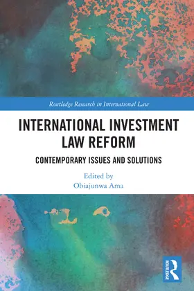 Ama |  International Investment Law Reform | Buch |  Sack Fachmedien