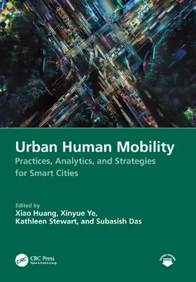 Huang / Ye / Stewart |  Urban Human Mobility | Buch |  Sack Fachmedien