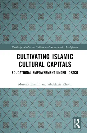 Jadeed / I. Elamin |  Cultivating Islamic Cultural Capitals | Buch |  Sack Fachmedien