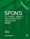AECOM |  Spon's External Works and Landscape Price Book 2025 | Buch |  Sack Fachmedien