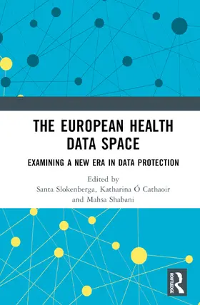 Slokenberga / Ó Cathaoir / Shabani |  The European Health Data Space | Buch |  Sack Fachmedien