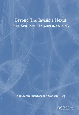 Bhardwaj / Garg |  Beyond The Invisible Nexus | Buch |  Sack Fachmedien