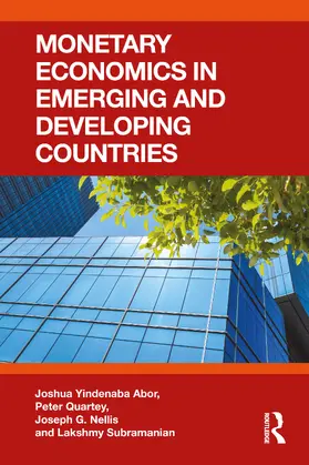 Abor / Quartey / Nellis |  Monetary Economics in Emerging and Developing Countries | Buch |  Sack Fachmedien