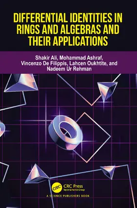 Ali / Ashraf / De Filippis |  Differential Identities in Rings and Algebras and their Applications | Buch |  Sack Fachmedien