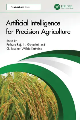 Raj / Gayathri / Kathrine |  Artificial Intelligence for Precision Agriculture | Buch |  Sack Fachmedien