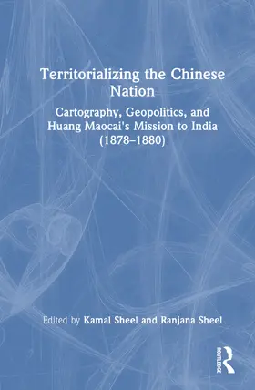 Sheel | Territorializing the Chinese Nation-State | Buch | 978-1-032-82625-7 | sack.de