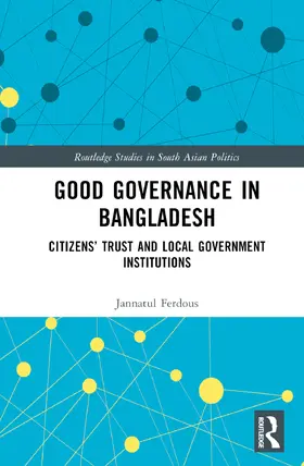 Ferdous |  Good Governance in Bangladesh | Buch |  Sack Fachmedien