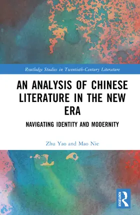 Nie |  An Analysis of Chinese Literature in the New Era | Buch |  Sack Fachmedien