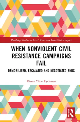 Ryckman |  When Nonviolent Civil Resistance Campaigns Fail | Buch |  Sack Fachmedien