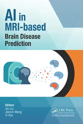 Wang / Liu / Pan |  AI in MRI-based Brain Disease Prediction | Buch |  Sack Fachmedien