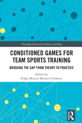Clemente | Conditioned Games for Team Sports Training | Buch | 978-1-032-82927-2 | www.sack.de