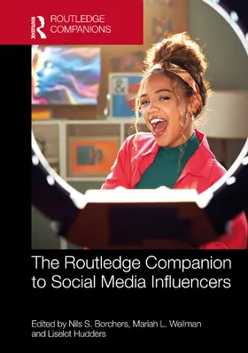 Borchers / Wellman / Hudders |  The Routledge Companion to Social Media Influencers | Buch |  Sack Fachmedien