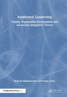 Bakhshandeh / Zeine |  Awakened Leadership | Buch |  Sack Fachmedien