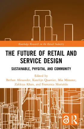 Alexander / Quartier / Münster |  The Future of Retail and Service Design | Buch |  Sack Fachmedien