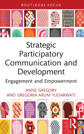 Gregory / Yudarwati |  Strategic Participatory Communication and Development | Buch |  Sack Fachmedien