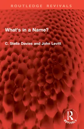 Davies / Levitt | What's in a Name? | Buch | 978-1-032-83054-4 | www.sack.de