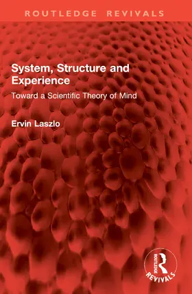 Laszlo |  System, Structure and Experience | Buch |  Sack Fachmedien