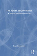 Brownsword |  The Future of Governance | Buch |  Sack Fachmedien