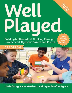 Dacey / Gartland / Bamford Lynch |  Well Played, Grades 6-8 | Buch |  Sack Fachmedien