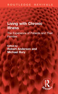 Bury / Anderson |  Living with Chronic Illness | Buch |  Sack Fachmedien