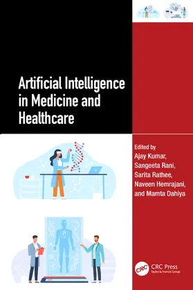Kumar / Rani / Rathee |  Artificial Intelligence in Medicine and Healthcare | Buch |  Sack Fachmedien