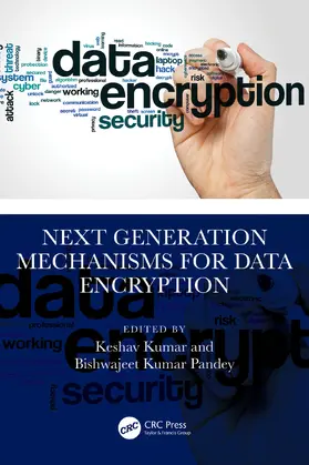 Kumar / Pandey |  Next Generation Mechanisms for Data Encryption | Buch |  Sack Fachmedien