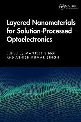 Singh / Kumar Singh / Pani |  Layered Nanomaterials for Solution-Processed Optoelectronics | Buch |  Sack Fachmedien